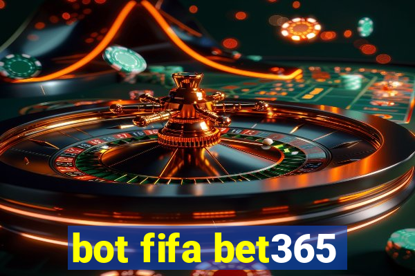 bot fifa bet365